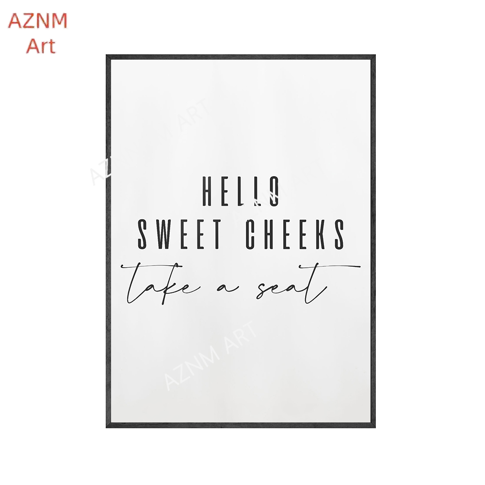 Hello Sweet Cheeks Take A Seat - đánh giá và giá Home Bathroom Quotes